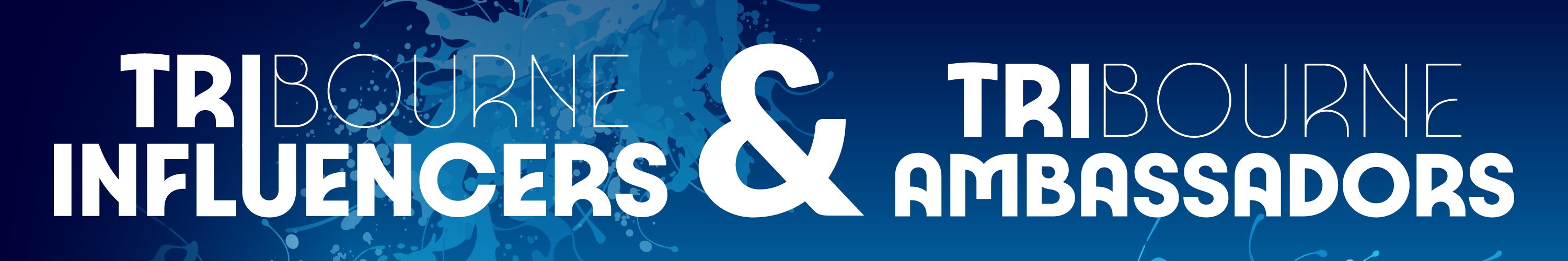 Influencers and Ambassadors